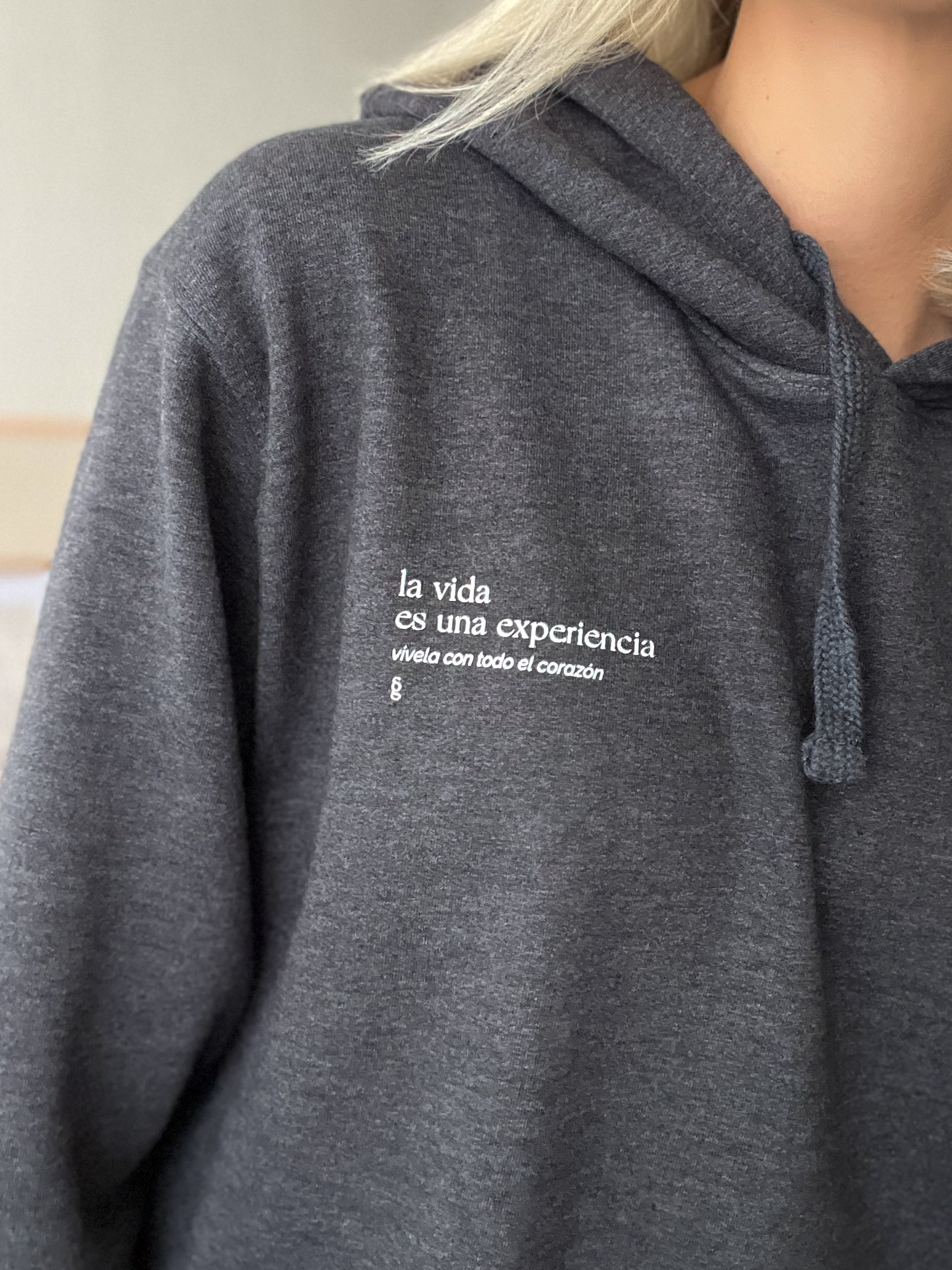 Sudadera "La vida es una experiencia"